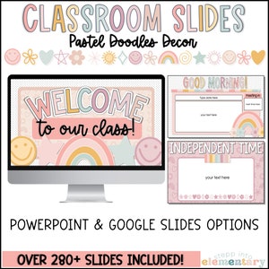 Puede incluir: Una pantalla de ordenador muestra diapositivas de clase con garabatos pastel. Las diapositivas incluyen el texto "WELCOME to our class!", "GOOD MORNING!" e "INDEPENDENT TIME". La imagen también incluye el texto "POWERPOINT & GOOGLE SLIDES OPTIONS" y "OVER 280+ SLIDES INCLUDED!"