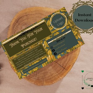 May include: A thank you card with a floral design in shades of green and gold. The card says "Thank You for Your Purchase!" and includes a space to upload a logo. The card also includes social media icons and the text "Find Us On:" followed by social media handles.