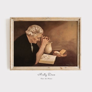 Gratitude by Eric Enstrom, Old Woman Praying Over Bread, Pray To Jesus Printable Wall Art, Elderly Woman Praying Over Food, Pray to God Art.