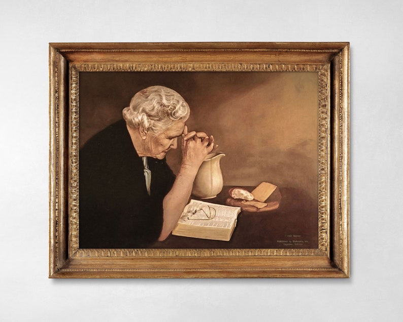 Gratitude by Eric Enstrom, Old Woman Praying Over Bread, Pray To Jesus Printable Wall Art, Elderly Woman Praying Over Food, Pray to God Art.