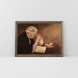 Gratitude by Eric Enstrom, Old Woman Praying Over Bread, Pray To Jesus Printable Wall Art, Elderly Woman Praying Over Food, Pray to God Art.
