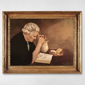 Gratitude by Eric Enstrom, Old Woman Praying Over Bread, Pray To Jesus Printable Wall Art, Elderly Woman Praying Over Food, Pray to God Art.