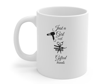 Tazza "Just a Girl with Gifted Hands" / Design di forbici per asciugacapelli da parrucchiere