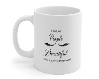 Tazza per truccatori / Citazione sulle ciglia, regalo per professionisti della bellezza