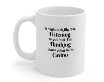 Pensando di andare al Casinò Tazza / Tazza da caffè con citazione divertente