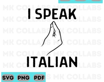 Hablo italiano. Regalos italianos divertidos. Arte mural italiano. Italianos. Italia. SVG, PNG, PDF. Impresión digital. Descargar.