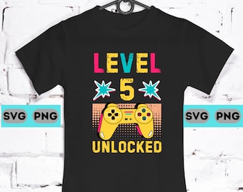 Level 5 Unlocked Gamer Birthday Design (SVG, PNG)