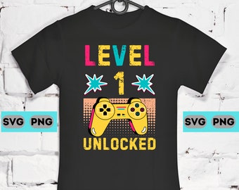 Level 1 Unlocked, 1st Birthday Gamer Design (SVG PNG)