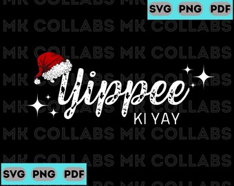 Die Hard is a Christmas Movie Yippee Ki Yay SVG PNG Digital Print Download Cricut Sublimation