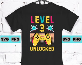 Level 3 Unlocked 3 Year Old Birthday Kids Gamer Retro Vintage 90s Gamer 3 Years Old Three SVG PNG Digital Print Download Cricut Sublimation