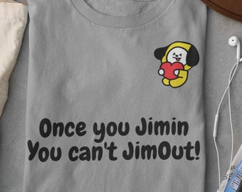 Funny Park Jimin Shirt, Once You Jimin You Can't Jimout Tee, BTS Lover Shirt, K-Pop Army and Fan Shirt, Korean Army Concert Shirt, BTS Jimin