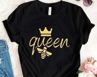 Chemise Queen Bee, Chemise Queen, Chemise Abeille, Cadeau pour elle, Chemise Boss Lady, Chemise Boss Woman, Chemise Unisexe Queen Bee Bumble Bee, Tee Abeille Mignon