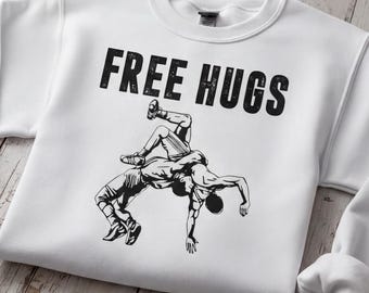 Free Hugs Wrestling Sweatshirt: Sarcastic Introvert Gift