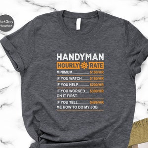 Handyman Hourly Rate Labor Day Shirt,Car Guy Shirt,Fathers Day Gift,Mechanic Shirt,Car Tshirt,Gift For Men,Construction Engineer Gift Shirt