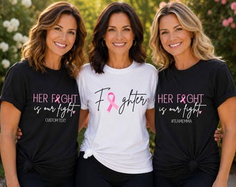Breast Cancer Awareness Support Shirt - Her Fight Is Our Fight
