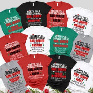 North Pole Correctional Tshirts, Christmas 2025 Party Matching Gift