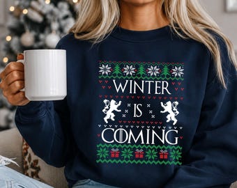 Winter Is Coming Sweatshirt: Cozy Season Clothing
