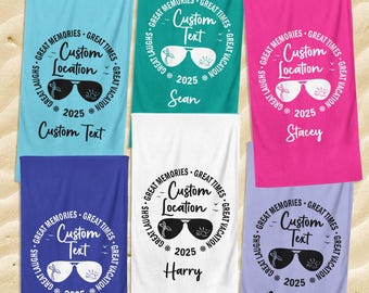 Custom Summer Vacation 2025 Beach Towel, Group Beach Vacation 2025, Vacation Mode, Custom Location, Family Friends Sister Summer Trip