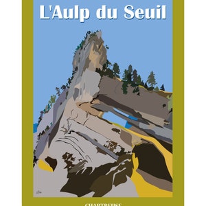 Sammlerplakat – L'Aulp du Seuil – Chartreuse – A2-Format