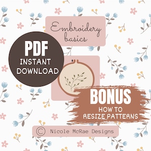 Puede incluir: Un círculo marrón con el texto "PDF DESCARGA INSTANTÁNEA" en blanco. Un cuadrado rosa con un círculo blanco que contiene un diseño de rama verde. Un rectángulo marrón con el texto "Fundamentos de bordado" en blanco. Un rectángulo marrón con el texto "BONIFICACIÓN CÓMO REDIMENSIONAR LOS PATRONES" en blanco. Un círculo blanco con un símbolo de copyright y el texto "Nicole McRae Designs" en negro.