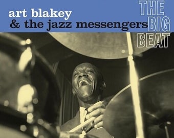 Neuauflage der LP „The Big Beat“ von Art Blakey & The Jazz Messengers