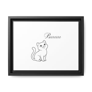 Puede incluir: Impresión en lienzo enmarcada con una ilustración en blanco y negro de un gato sonriente. La palabra "Purrrrrr" está escrita encima del gato en una fuente cursiva. La obra de arte está sobre un fondo blanco.