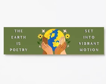De aarde is poëzie - bumpersticker