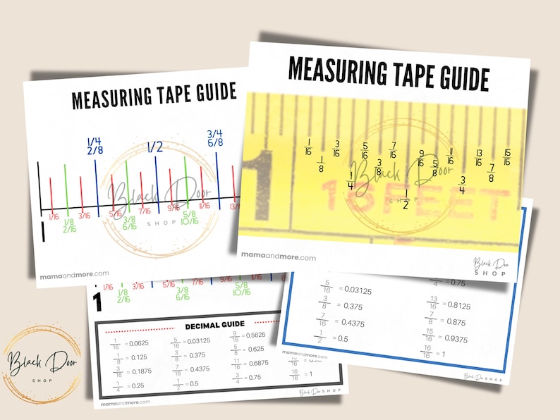 May include: A measuring tape guide with a yellow tape measure and a chart showing fractions and decimal equivalents. The chart includes fractions like 1/8, 1/4, 1/2, 3/4, 5/8, 7/8, and 1. The decimal equivalents are listed next to each fraction. The chart also includes the text "Black Door Shop".