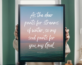 Psalm 42:1 Bible Verse Print, My Soul Pants for You, Bible Verse Printable, Christian Wall Art, Modern Ocean Sunset Bible Verse Wall Art