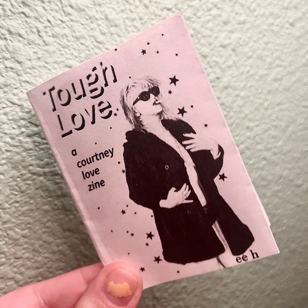 Tough Love - A Courtney Love Zine (PDF!)