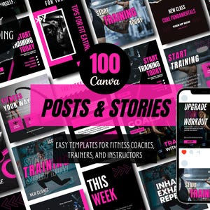 May include: A collection of 100 Canva templates for fitness coaches, trainers, and instructors. The templates feature a black and pink color scheme with motivational text and images of people working out. The text includes phrases like "Start Training Today", "Upgrade Your Workout", and "Fitness Your Way".