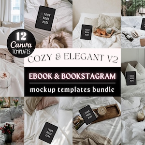 May include: A set of 12 Canva templates for creating cosy and elegant ebook and bookstagram mockups. The templates feature various scenes with books, coffee, and other cosy elements.