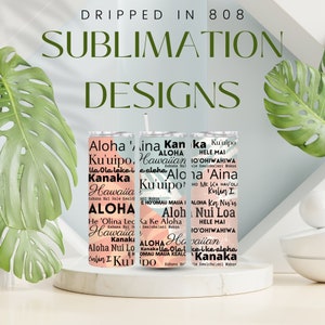 Olelo Hawaii words image + Sublimation Designs + Tumbler graphics + Waterslide Decals + Hawaiian Sublimation