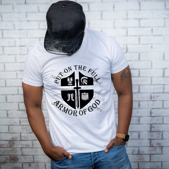 Full Armor of God Christian Christian Tee Put on Your Etsy