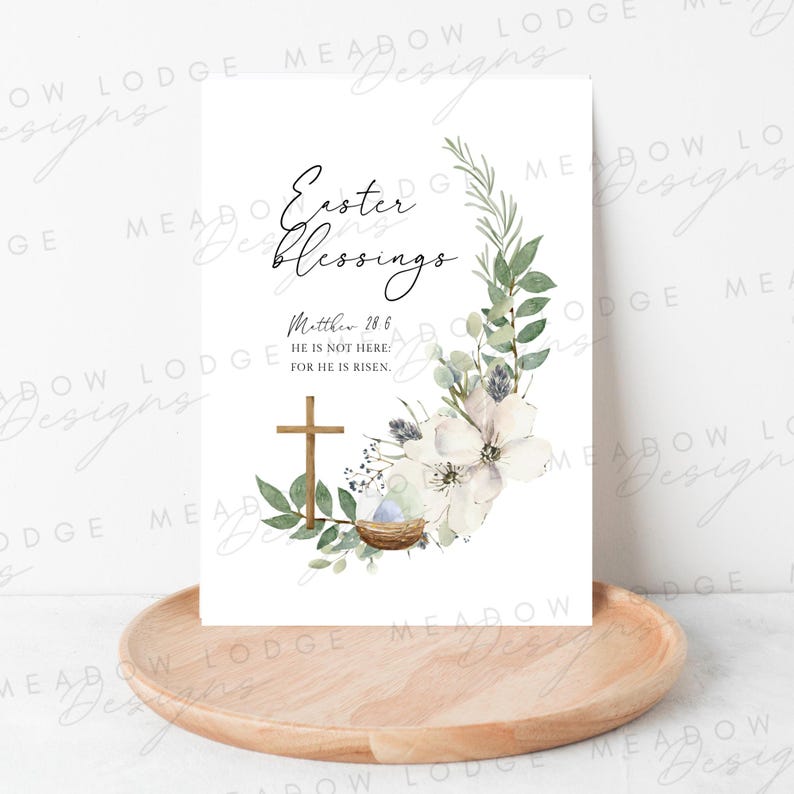 May include: A white card with a watercolor floral design and a cross. The text reads "Easter Blessings" and "Matthew 28:6 He is not here: for he is risen."
