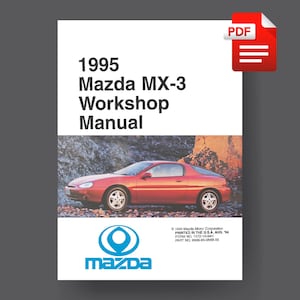 Mazda MX-3 V6 1995 Workshop Service Manual PDF