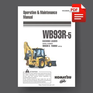 Komatsu WB93R Backhoe Loader Excavator Operation Maintenance Manual PDF