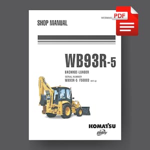 Komatsu WB93R Backhoe Loader Excavator Shop Service Maintenance Manual PDF