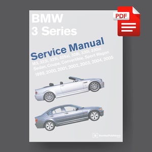 BMW 3er (E46) M3, 323i, 325i, 325xi, 328i, 330i, 330xi Sedan, Coupé, Cabrio, Sport Wagon, 1999-2005 Service Handbuch PDF