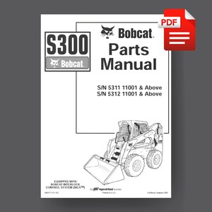 Bobcat S300 Skid Steer Loader Parts Manual PDF