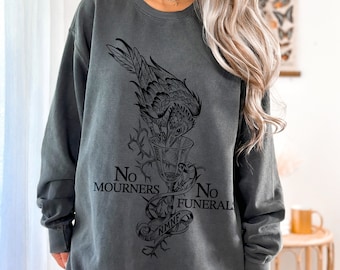 Sweat-shirt Six Of Crows No deuil Kaz Inej Ketterdam Crow Club Comfort Colors Ras du cou Grishaverse Booktok Merch Sweat-shirt livresque