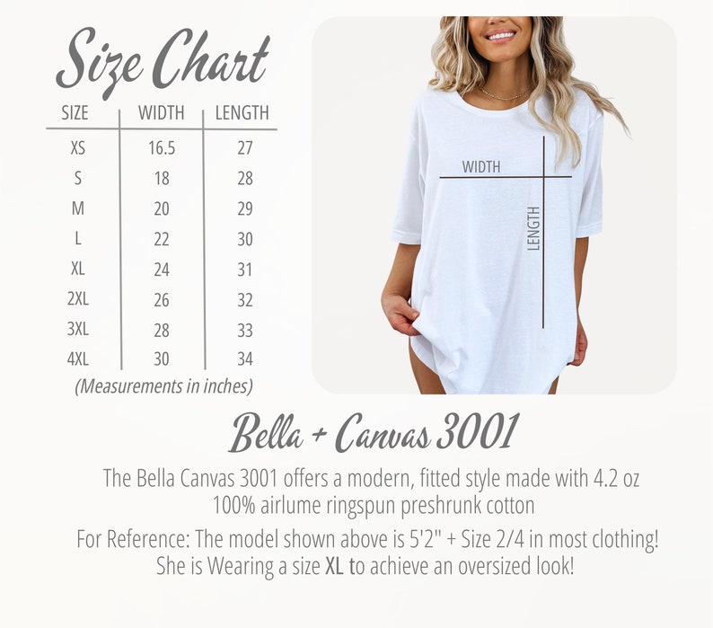 May include: Size chart for Bella + Canvas 3001 t-shirts, showing width and length measurements in inches for sizes XS to 4XL. The chart includes a photo of a white t-shirt with the measurements marked.