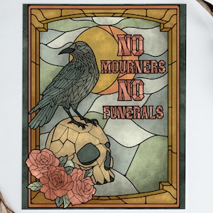 Six Of Crows No Mourners No Funerals Poster Ketterdam Crow Club Grishaverse Booktok Merch Book Merch Kaz Brekker Inej Ghafa Bookish Wall Art