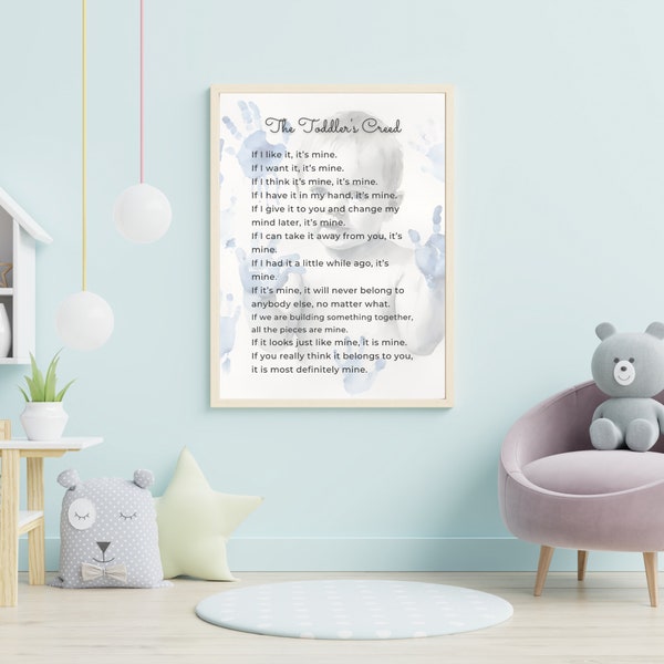 The Toddler's Creed Poem, If It Looks Like Mine It's Mine, Digital Printable Art, Baby Room Wall Art, Nursery Print, Nursery Artwork