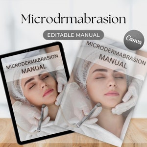Microdermabrasion Canva Editable Course Training Manual User Guide Class Learn to Tutorial PDF Microderm Exfoliation Facial Beauty Course
