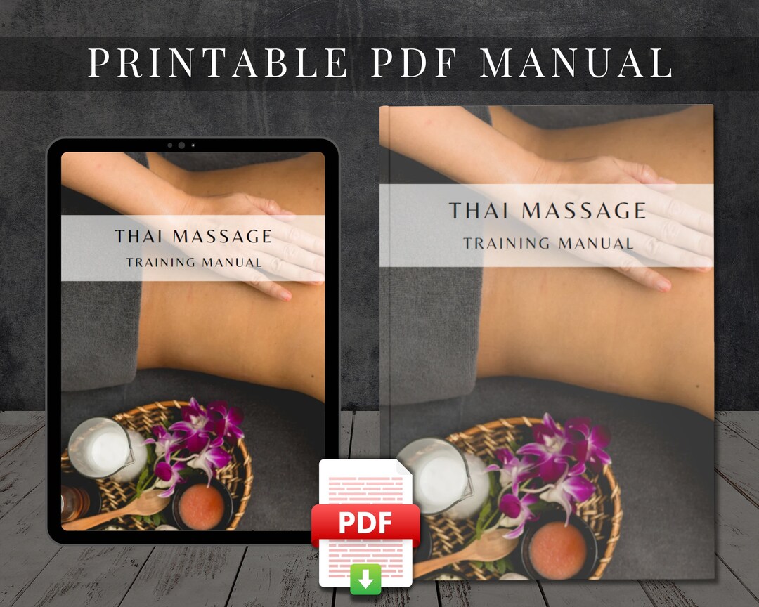 Thai Massage Printable PDF Course Thai Massage Training Manual User ...