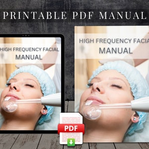 High Frequency Facial Printable Course PDF Training Manual User Guide Class Learn to Tutorial Beauty Facial eBook Electrotherapy Treatment