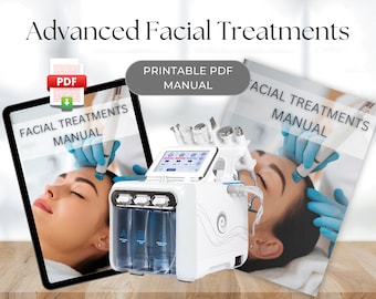 Facial Treatments Printable PDF Course User Manual Hydradermabrasion Machine RF Ultrasonic Spatula Oxygen Facial Intake Forms Certificate