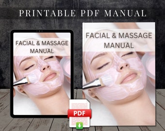 Ultimate Facial & Massage Manual Printable PDF Course Training User Guide Instructional Tutorial Beauty Facial eBook Skin Analysis Bible
