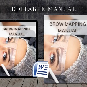 May include: Editable Brow Mapping Manual in a Word document format. The cover image shows a close-up of a person's face with a brow mapping tool being used to measure the eyebrow shape.